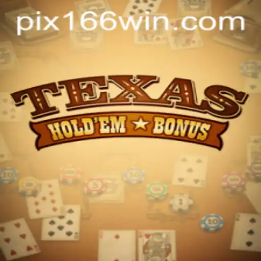 Explorando o Fascinante Jogo de Texas Hold'em Bonus no 166win.com